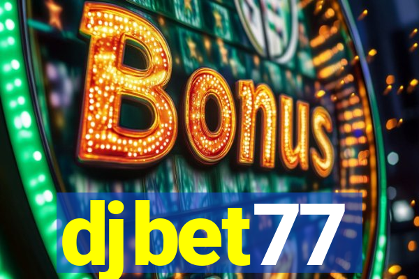 djbet77