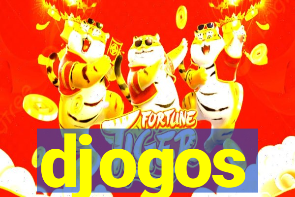 djogos