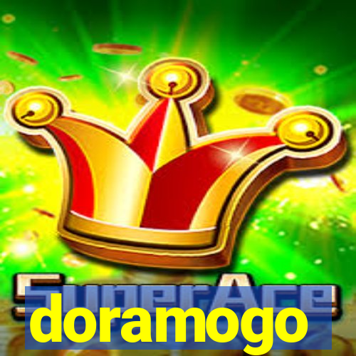 doramogo