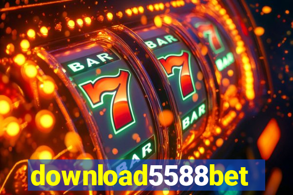 download5588bet