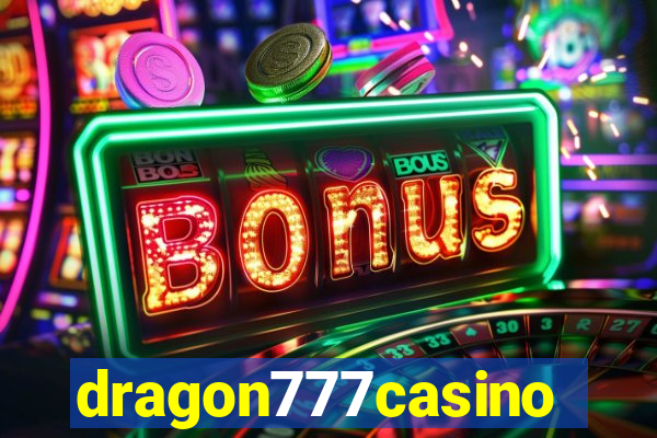 dragon777casino