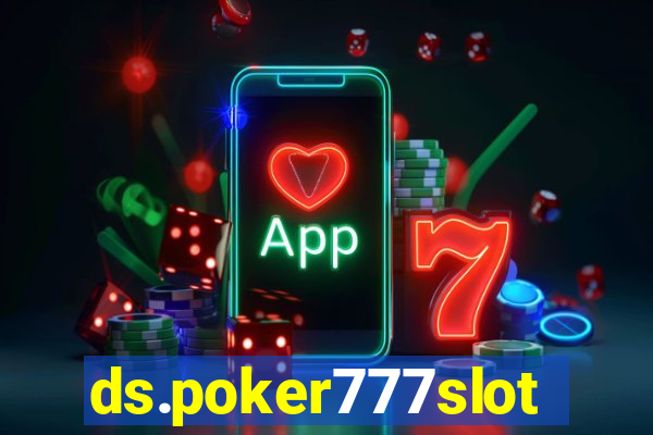 ds.poker777slots.com