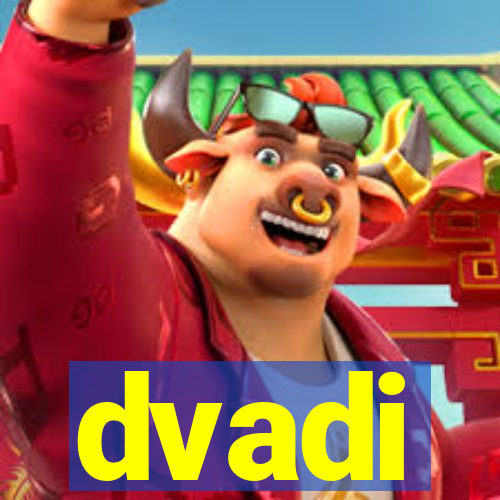 dvadi