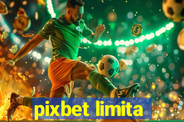 pixbet limita