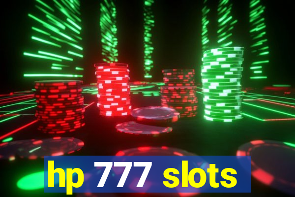 hp 777 slots