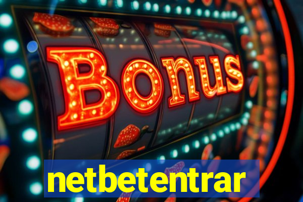 netbetentrar