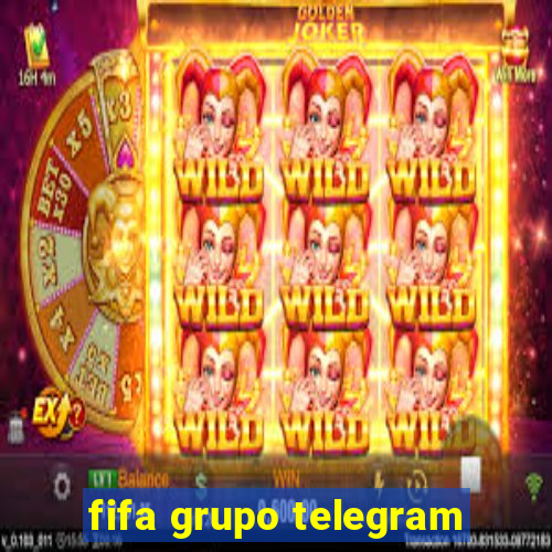 fifa grupo telegram