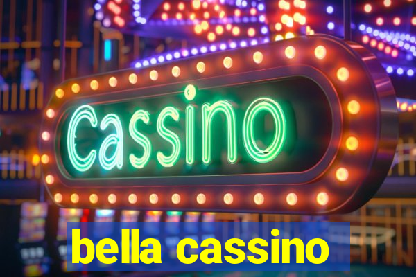 bella cassino