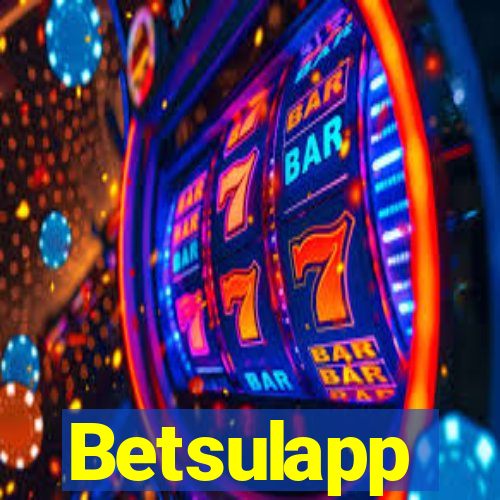 Betsulapp