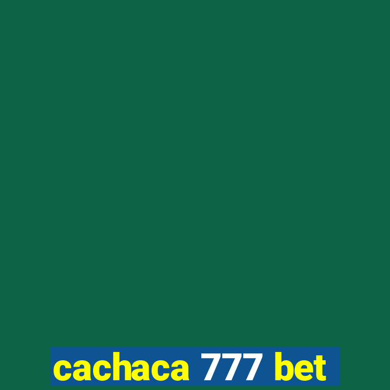 cachaca 777 bet