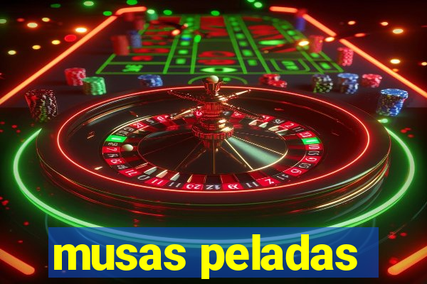 musas peladas