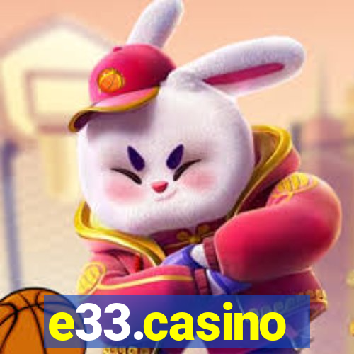 e33.casino