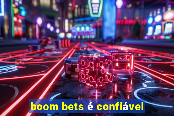 boom bets é confiável