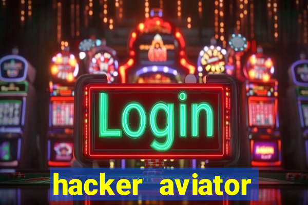 hacker aviator aposta ganha