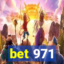 bet 971