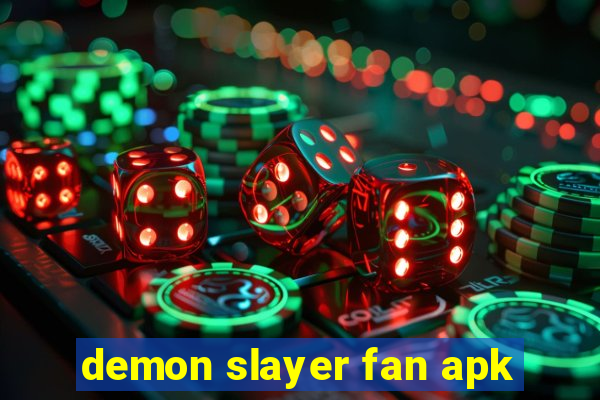 demon slayer fan apk