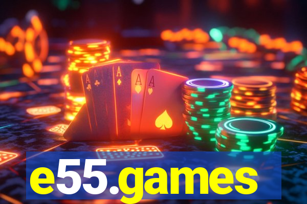 e55.games