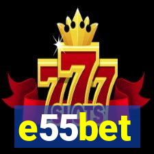 e55bet