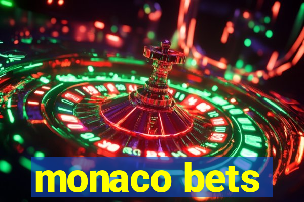 monaco bets