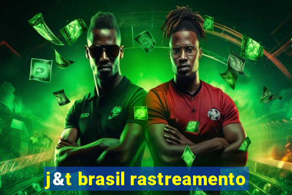 j&t brasil rastreamento