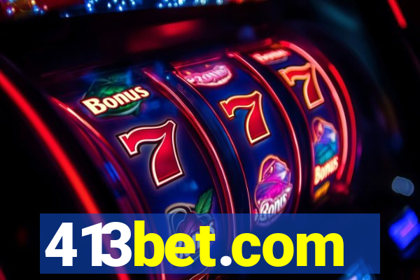 413bet.com