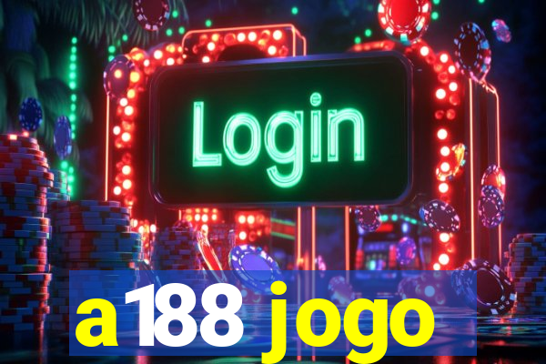 a188 jogo