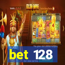 bet 128