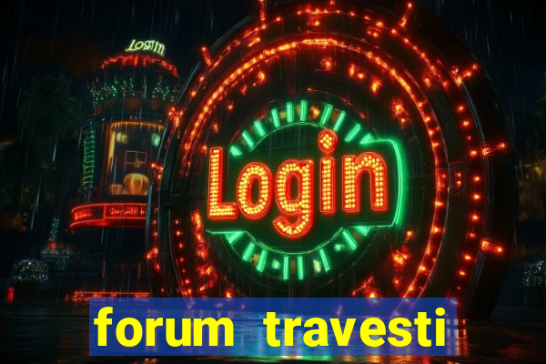 forum travesti porto alegre