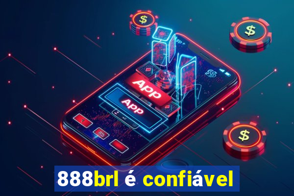 888brl é confiável