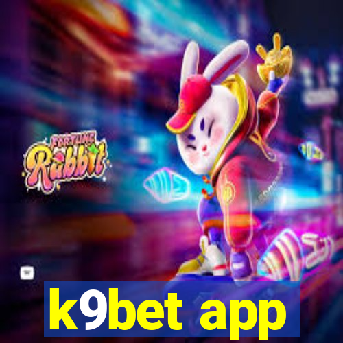 k9bet app