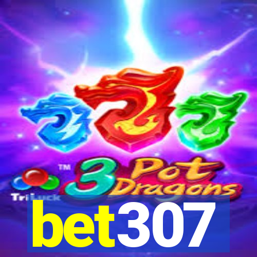 bet307