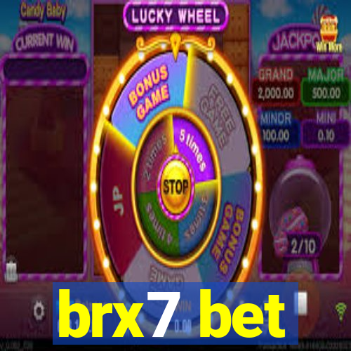 brx7 bet