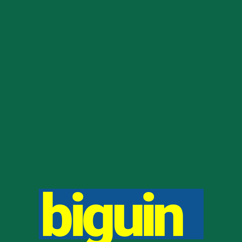 biguin