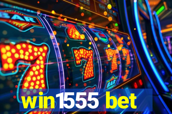 win1555 bet