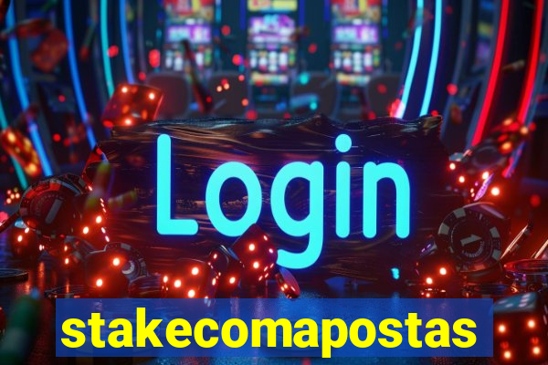 stakecomapostas