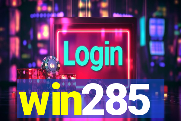 win285