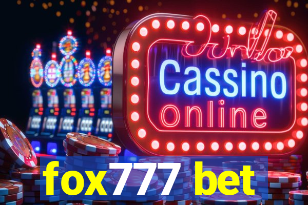 fox777 bet