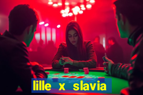 lille x slavia praga palpite