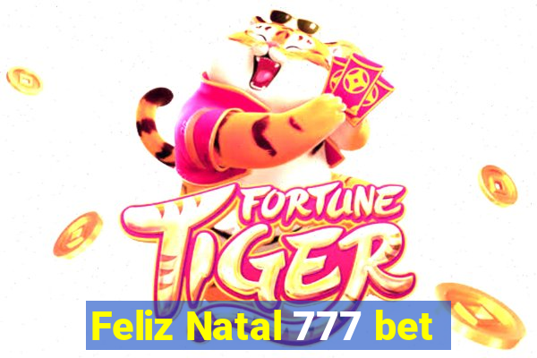 Feliz Natal 777 bet