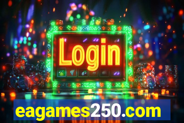 eagames250.com