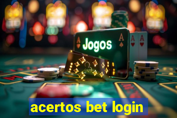 acertos bet login