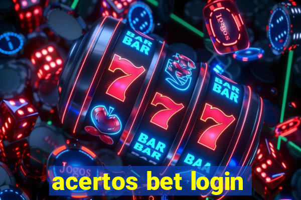 acertos bet login