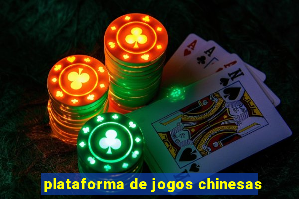 plataforma de jogos chinesas