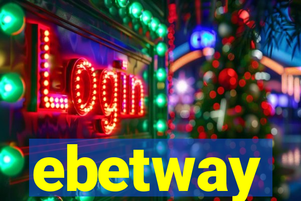 ebetway