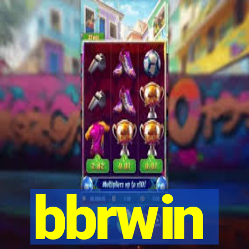 bbrwin