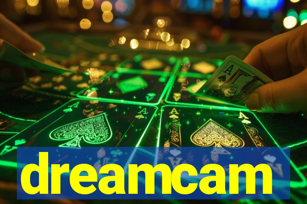 dreamcam