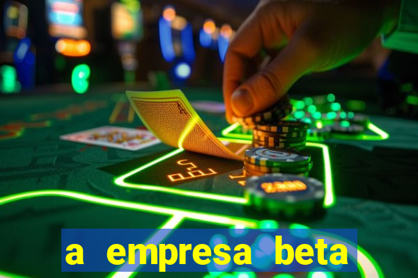 a empresa beta finalizou dezembro com 20 unidades