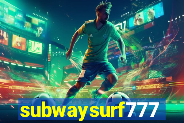 subwaysurf777