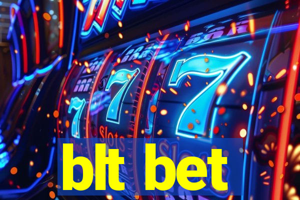 blt bet