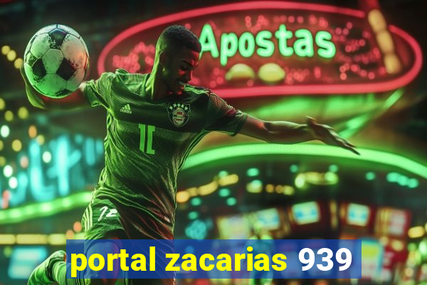 portal zacarias 939